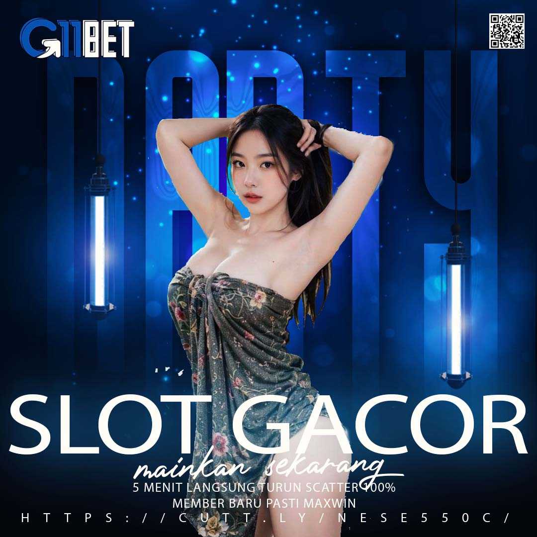 G11BET: Link Situs Slot Gacor Hari Ini